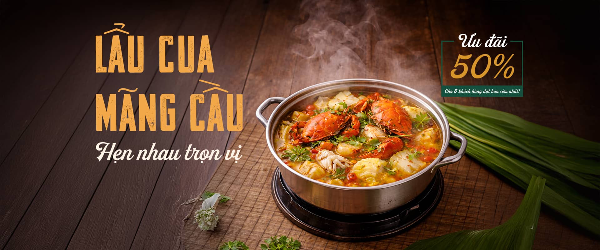 Lẩu cua mãng cầu khuyến mãi 50%