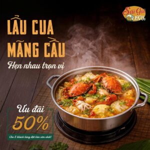 Lẩu cua mãng cầu ưu đãi 50%
